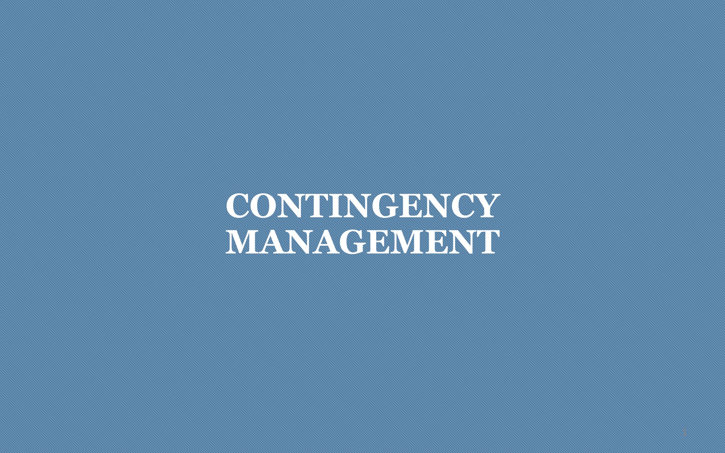 Contingency Management: Underutilized Evidence Based Treatment