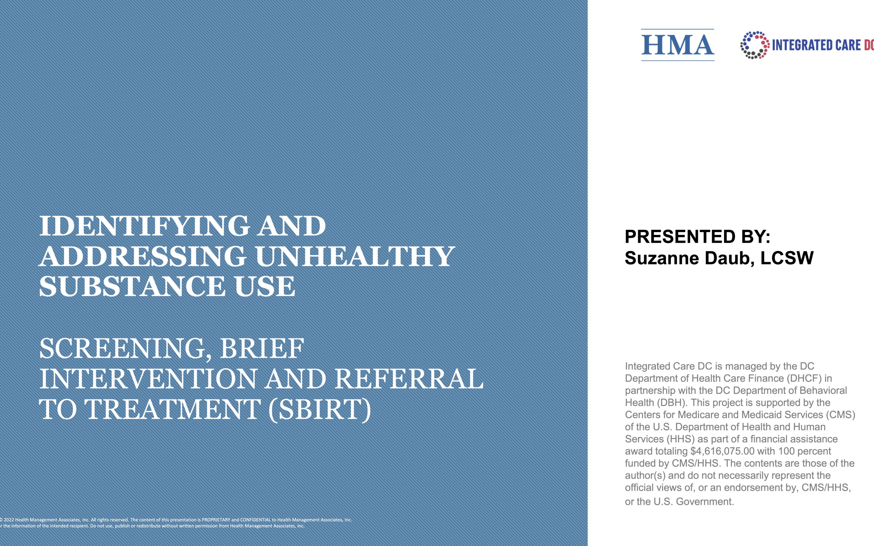 Screening, Assessment and SBIRT