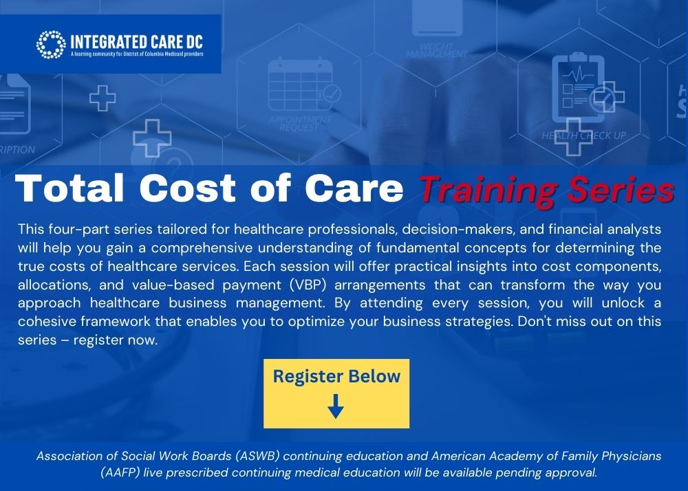 Integrated Care DC April 2024 Newsletter
